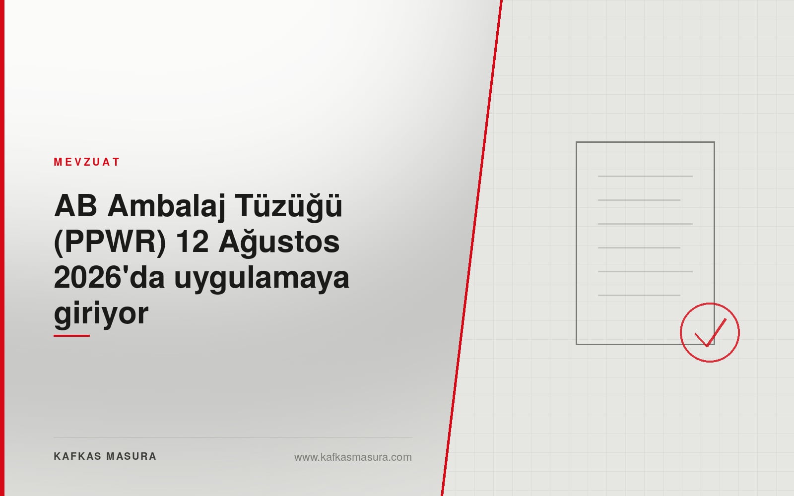 AB Ambalaj Tüzüğü (PPWR) 12 Ağustos 2026'da uygulamaya giriyor — Kafkas Masura